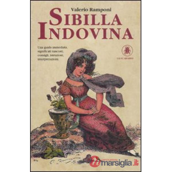 Sibilla indovina. Con carte