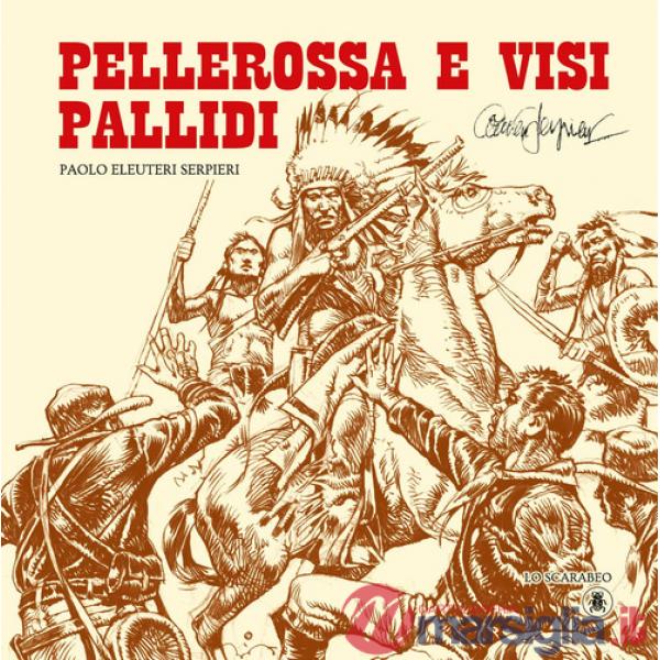 Pellerossa e visi pallidi
