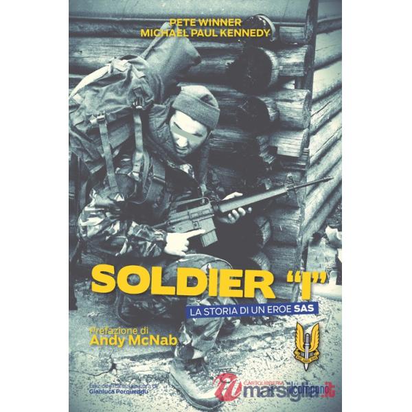 Soldier «I». La storia di un eroe SAS