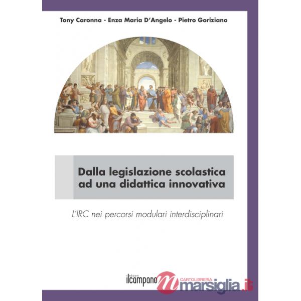 Dalla legislazione scolastica ad una didattica innovativa. L'IRC nei percorsi modulari interdisciplinari
