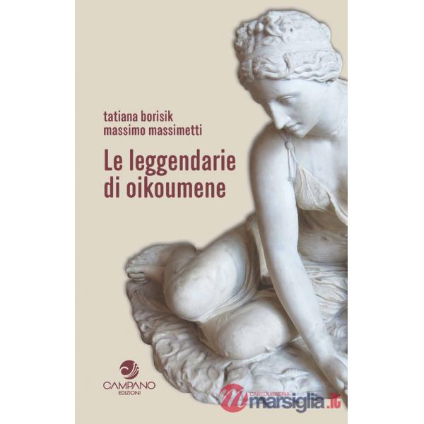 Leggendarie di oikoumene (Le)