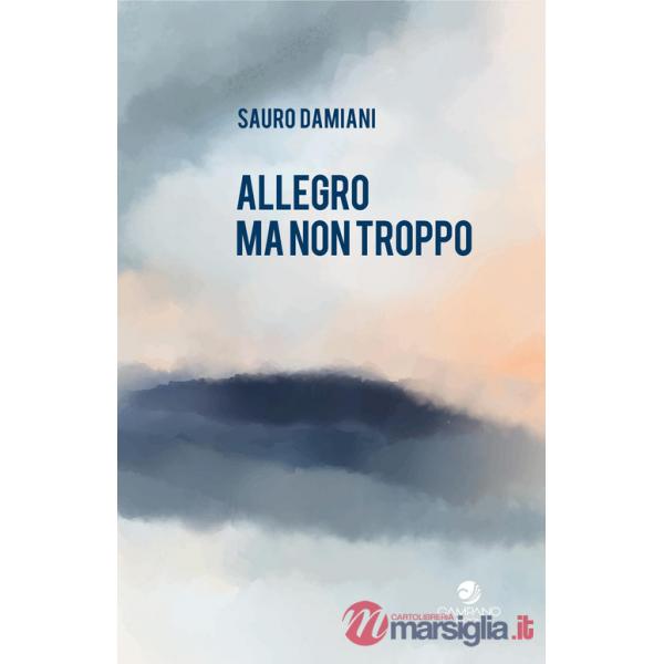 Allegro ma non troppo