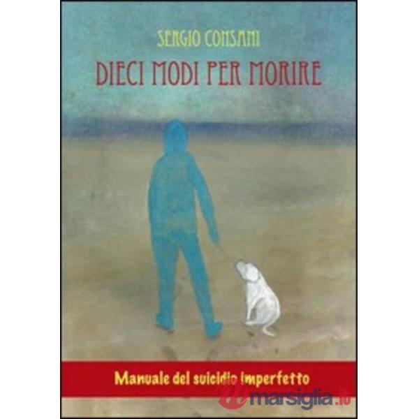 Dieci modi per morire