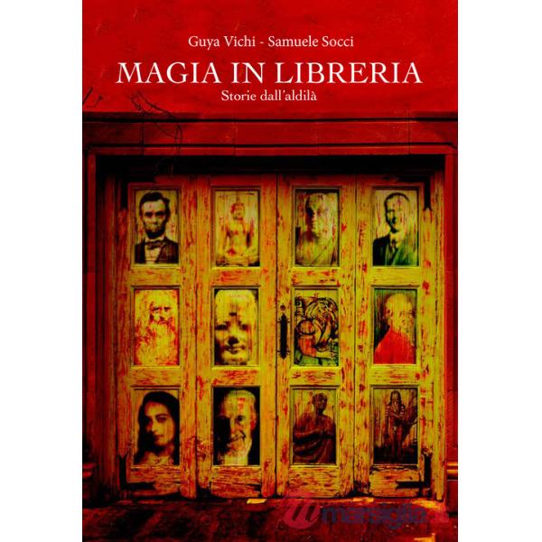 Magia in libreria. Storie dall'aldilà