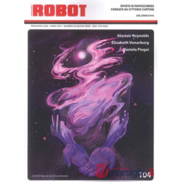 Robot. Rivista di fantascienza (2026). Vol. 104
