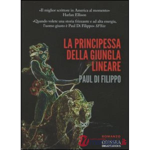 Principessa dalla giungla lineare (La)