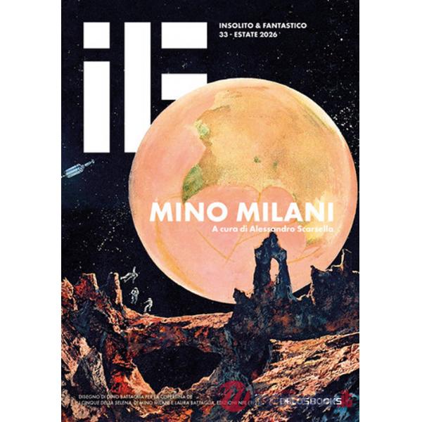 IF. Vol. 33: Milo Milani