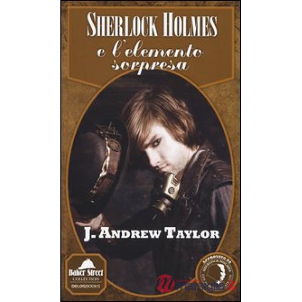 Sherlock Holmes e l'elemento sorpresa