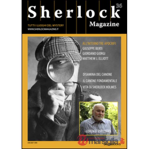Sherlock Magazine. Tutti i luoghi del mystery. Vol. 36