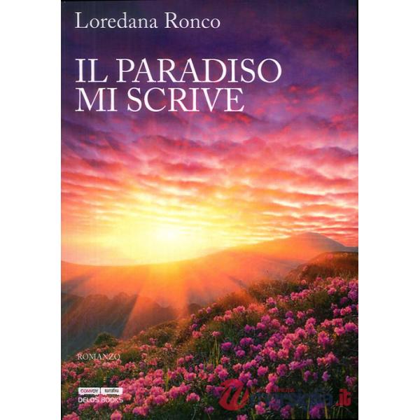 Paradiso mi scrive (Il)