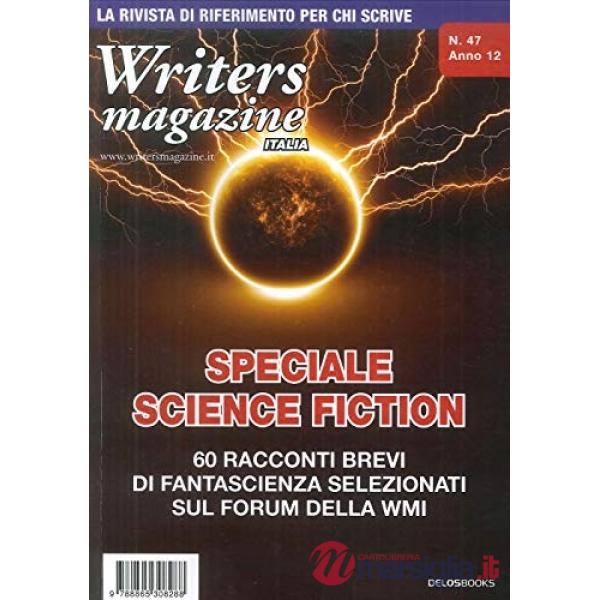 Writers magazine Italia. Vol. 47