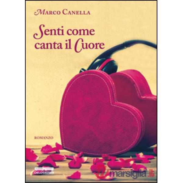 Senti come canta il cuore