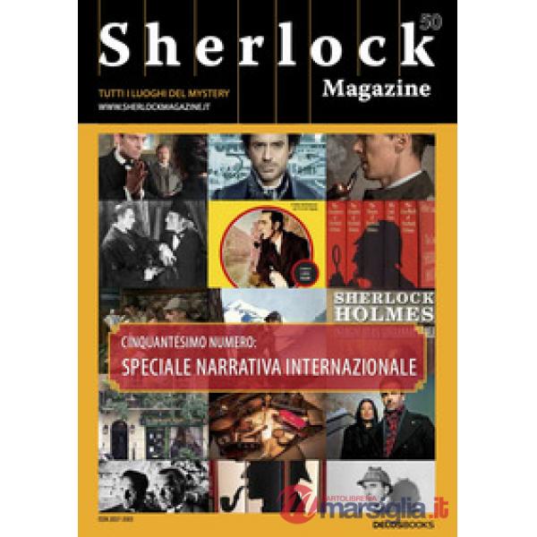 Sherlock Magazine. Tutti i luoghi del mystery. Vol. 50