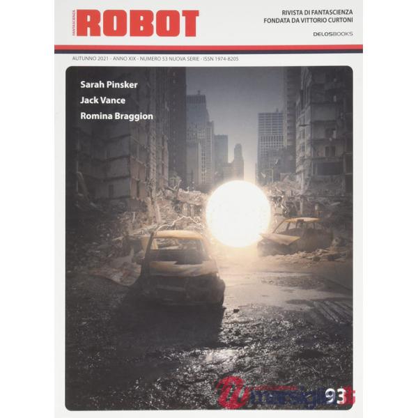 Robot. Rivista di fantascienza (2021). Vol. 93