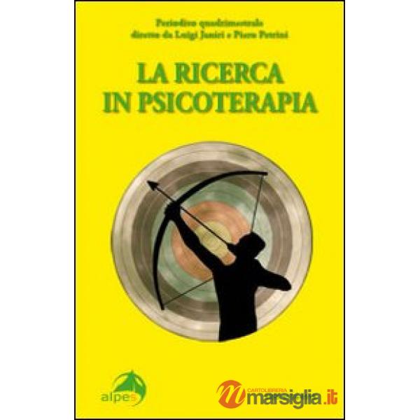 Idee in psicoterapia. La ricerca in psicoterapia