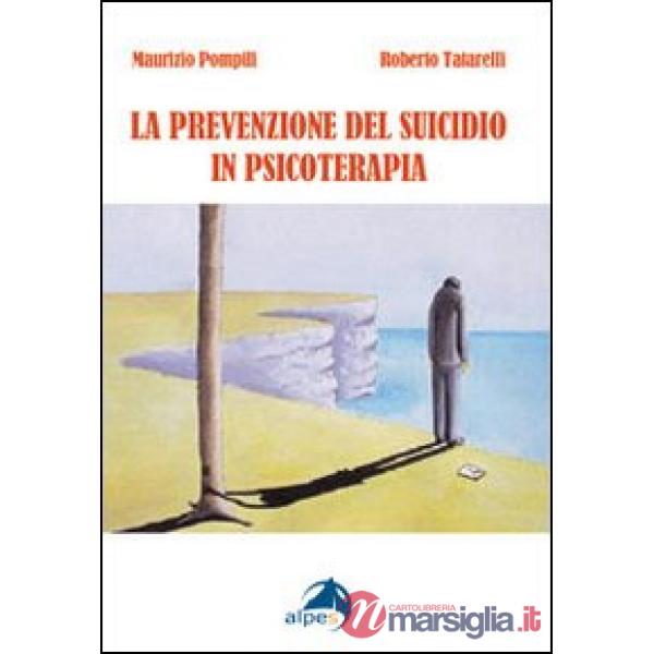 Prevenzione del suicidio in psicoterapia (La)