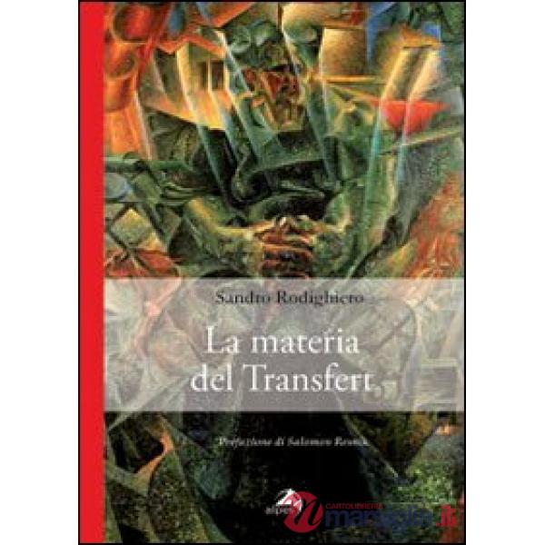 Materia del transfert (La)