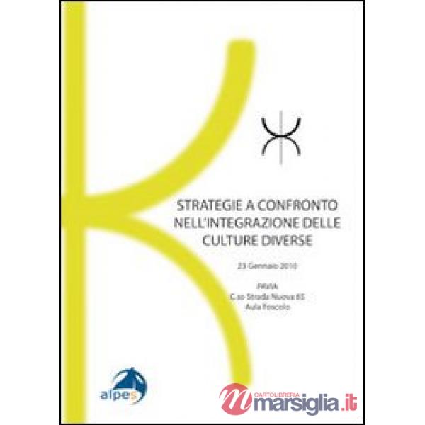 Strategie a confronto nell'integrazione delle culture diverse