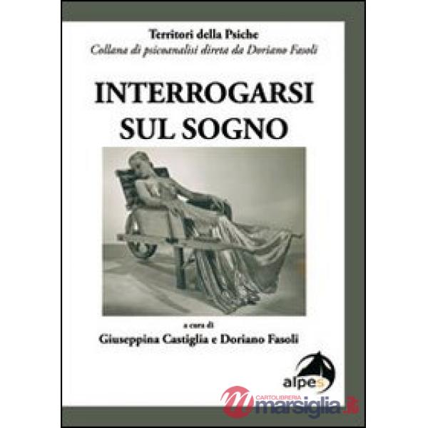 Interrogarsi sul sogno
