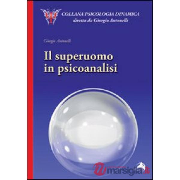 Superuomo in psicoanalisi (Il)