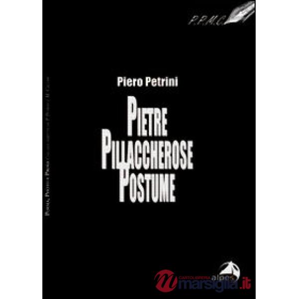 Pietre pillaccherose postume