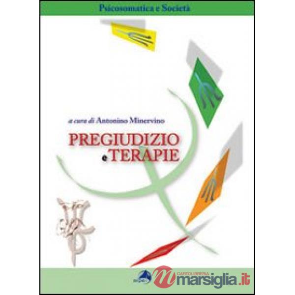 Pregiudizio e terapie