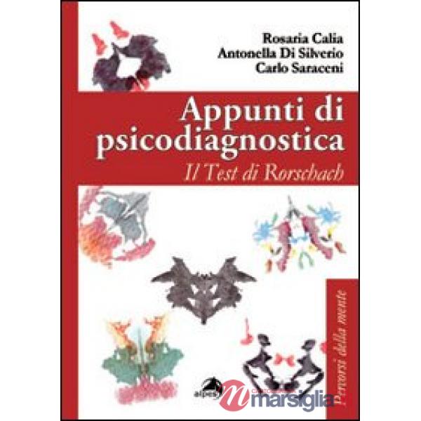 Appunti di psicodiagnostica. Il test di Rorschach