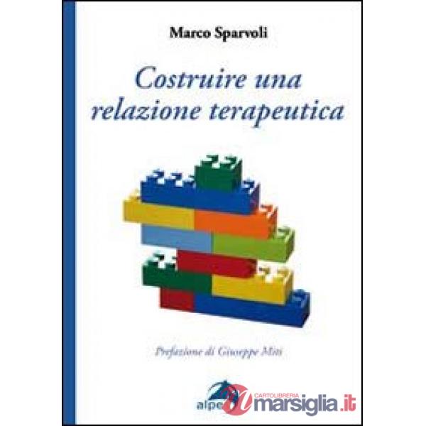Costruire una relazione terapeutica