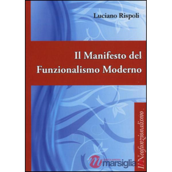 Manifesto del funzionalismo moderno (Il)