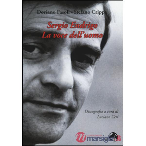 Sergio Endrigo. La voce dell'uomo