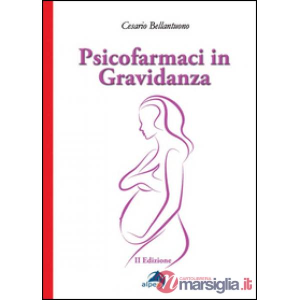 Psicofarmaci in gravidanza