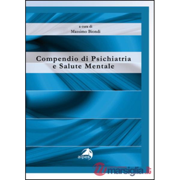 Compendio di psichiatria e salute mentale