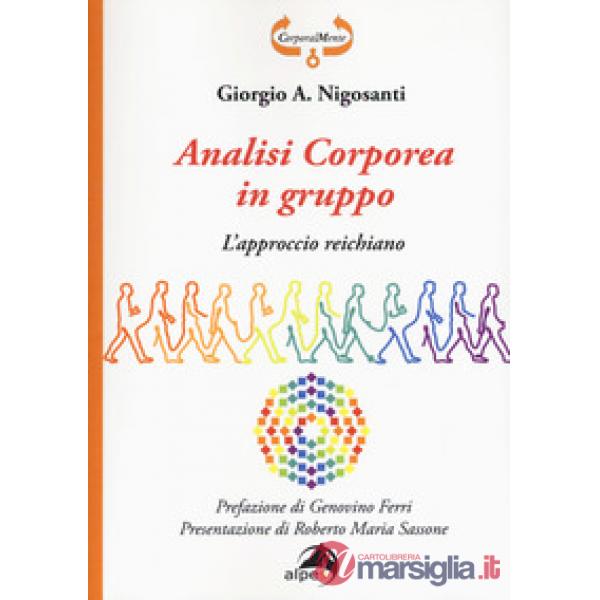 Analisi corporea in gruppo. L'approccio reichiano
