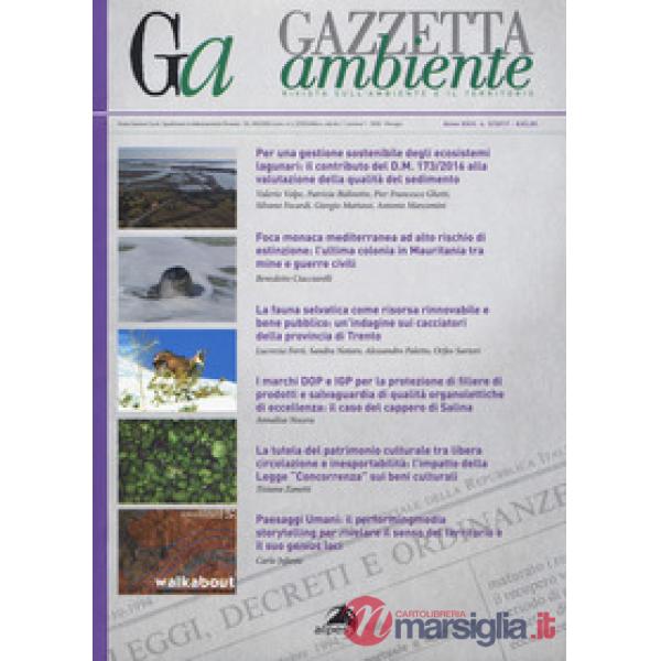 Gazzetta ambiente. Rivista sull'ambiente e il territorio (2017). Vol. 3