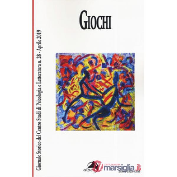 Giornale storico del centro studi di psicologia e letteratura (2019). Vol. 28: Giochi