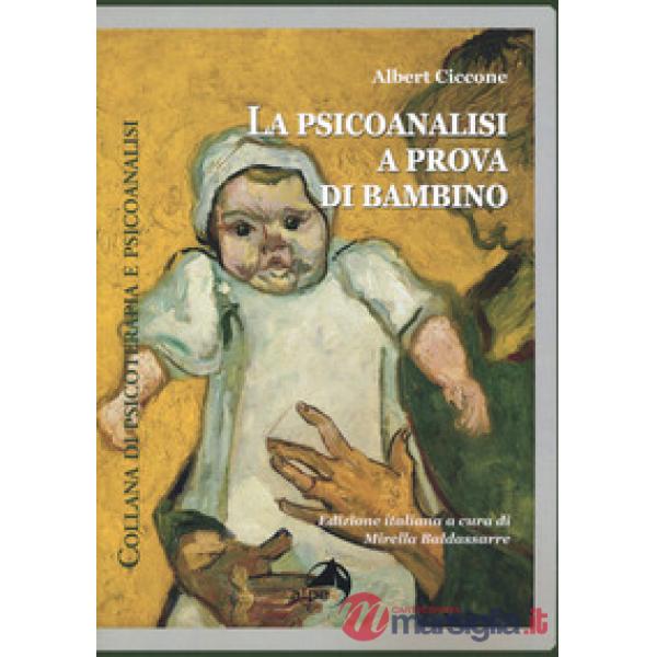 Psicoanalisi a prova di bambino (La)