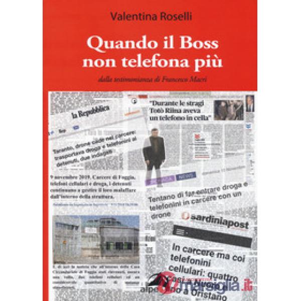 Quando il Boss non telefona più
