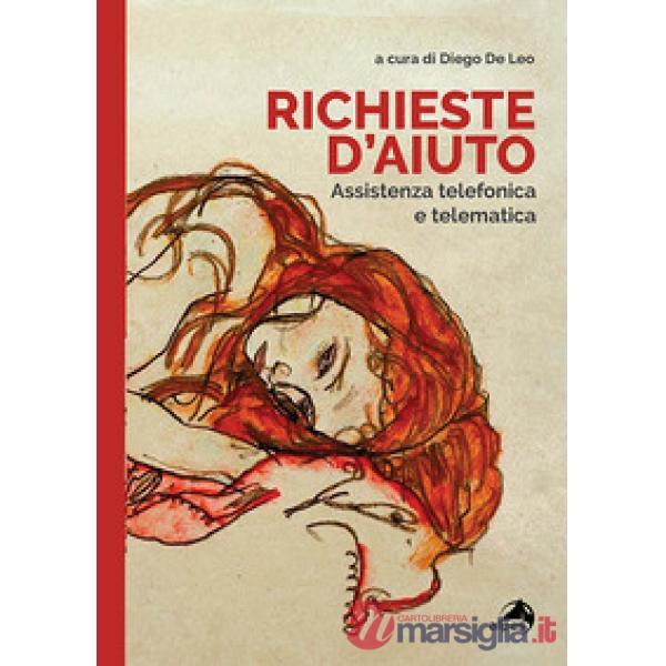 Richieste d'aiuto. Assistenza telefonica e telematica
