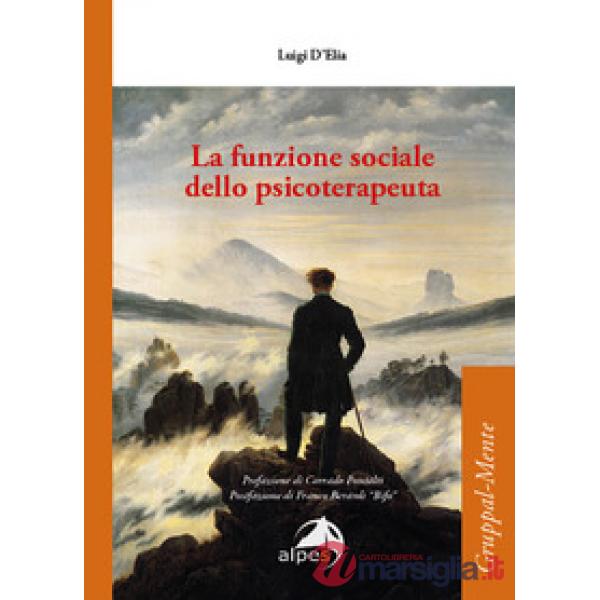 Funzione sociale dello psicoterapeuta (La)