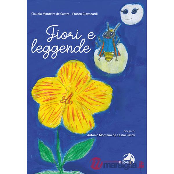 Fiori e leggende