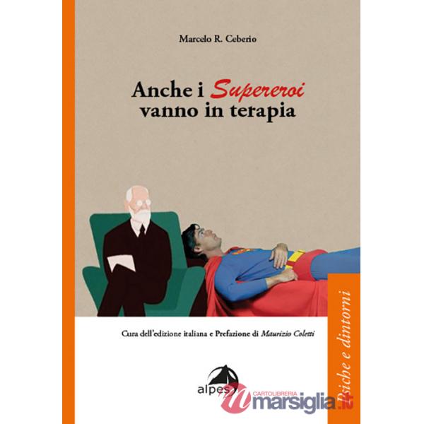 Anche i supereroi vanno in terapia