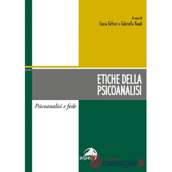 Etiche della psicoanalisi
