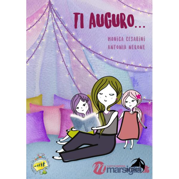 Ti auguro.... Ediz. illustrata