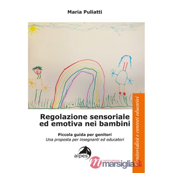 Regolazione sensoriale ed emotiva nei bambini