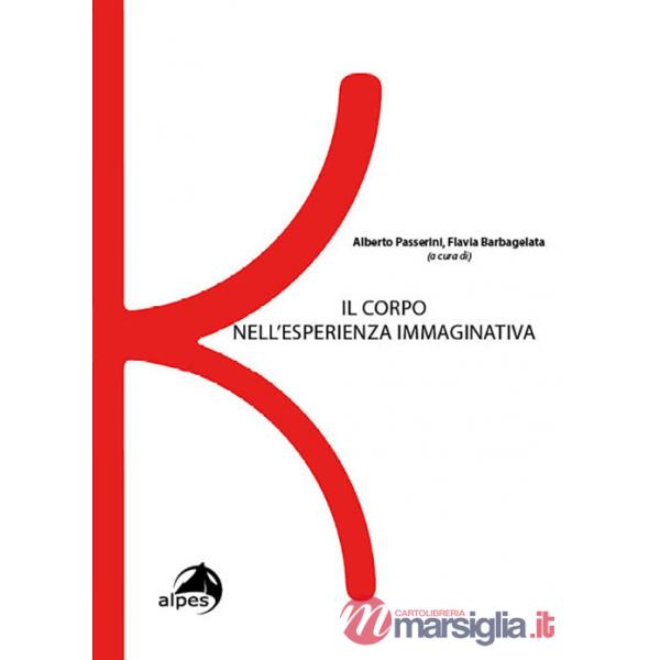 Corpo nell'esperienza immaginativa (Il)