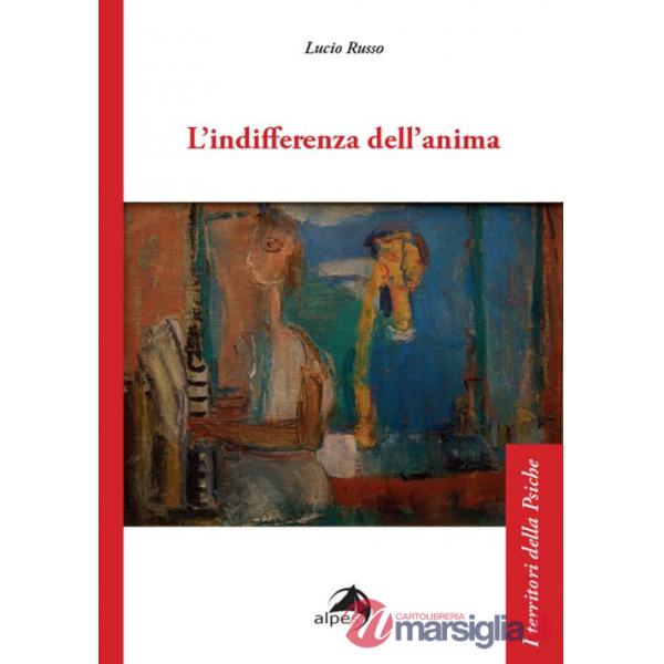 Indifferenza dell'anima (L')