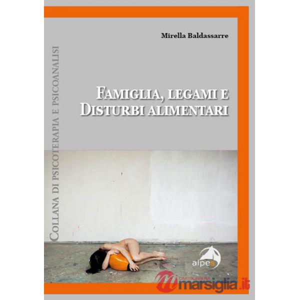 Famiglia, legami e disturbi alimentari