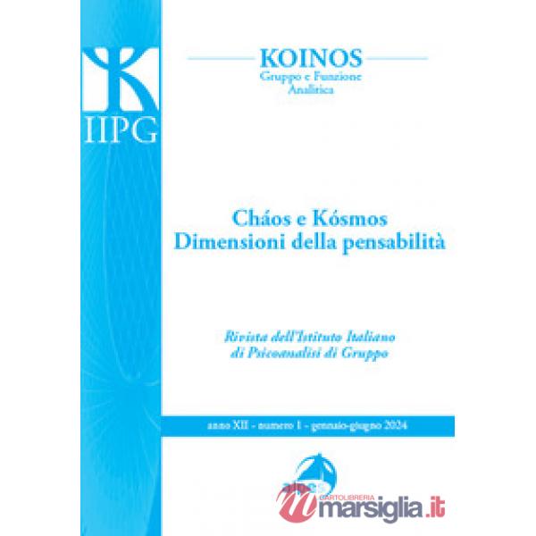 Koinos. Gruppo e funzione analitica (2024). Vol. 1: Cáos e kósmos