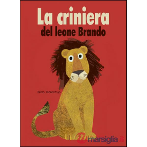 Criniera del leone Brando (La)
