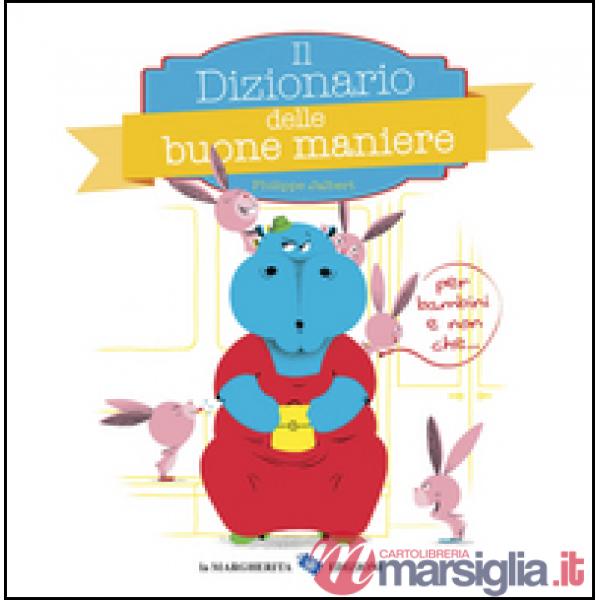 Dizionario delle buone maniere (Il)
